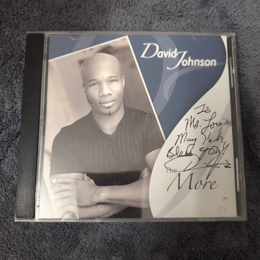 David Johnson CD The More Signed Auto Gospel Music